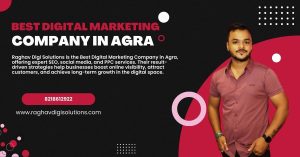 Read more about the article Best Digital Marketing Company in Agra – Raghav Digi Solutions